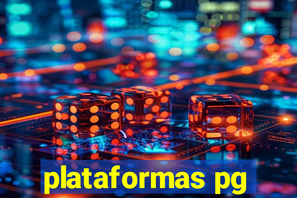plataformas pg